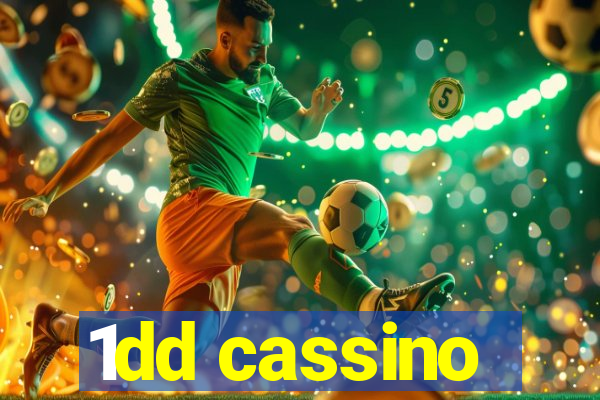 1dd cassino